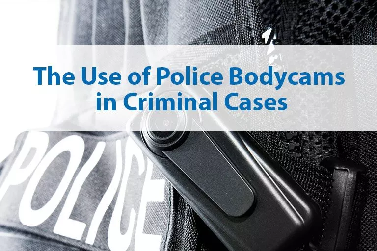 Use of Police bodycams in Criminal Cases